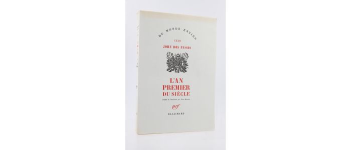 DOS PASSOS : L'An premier du Siècle - First edition - Edition-Originale.com