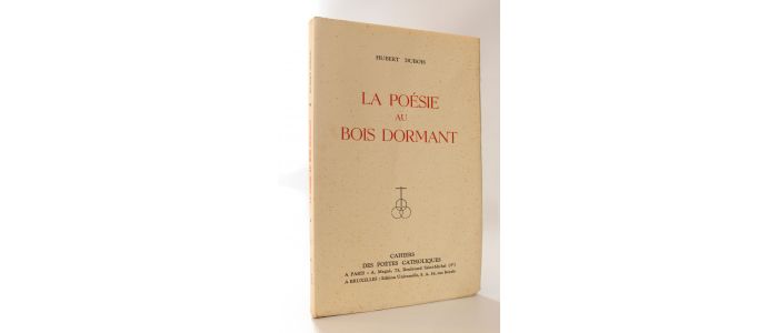 DUBOIS : La poésie au bois dormant - Autographe, Edition Originale - Edition-Originale.com