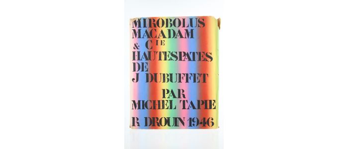 DUBUFFET : Mirobolus Macadam & Cie - Autographe, Edition Originale - Edition-Originale.com