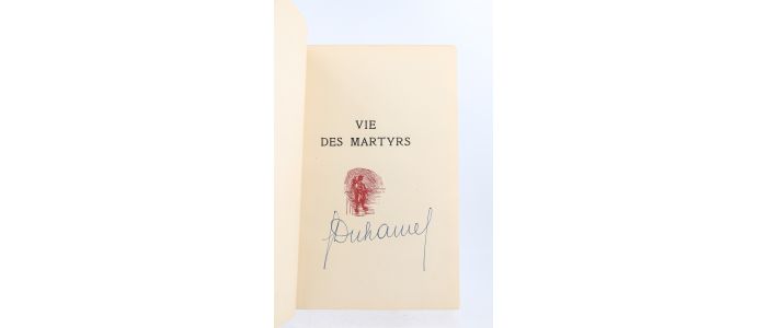 DUHAMEL : Vie des martyrs - Autographe, Edition Originale - Edition-Originale.com