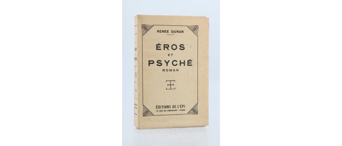 DUNAN : Eros et Psyché - Signed book, First edition - Edition-Originale.com