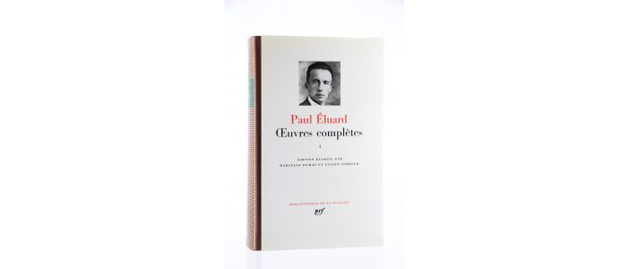 ELUARD : Oeuvres complètes I & II. Complet en 2 volumes - Edition-Originale.com