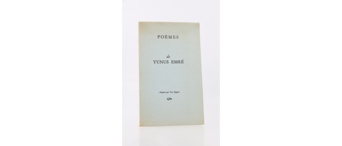 EMRE : Poèmes de Yunus Emré - Edition Originale - Edition-Originale.com