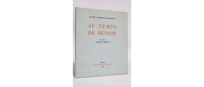 FARDOULIS-LAGRANGE : Au temps de Benoni - Edition Originale - Edition-Originale.com