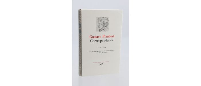 FLAUBERT : Correspondance : Volume I : 1830-1851 - Edition-Originale.com