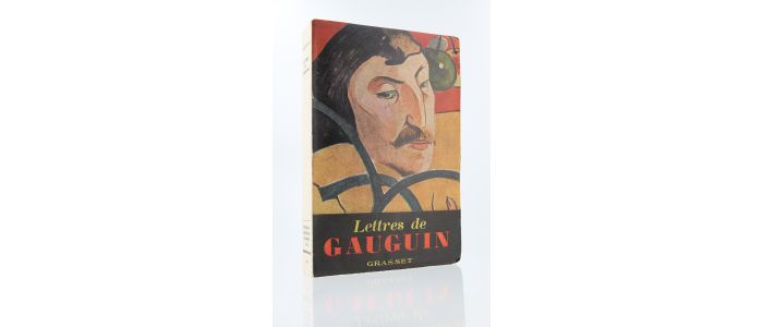 GAUGUIN : Lettres de Gauguin à sa Femme et à des Amis - Edition Originale - Edition-Originale.com