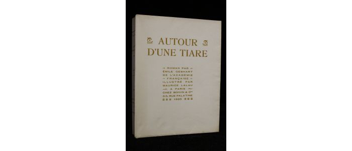 GEBHART : Autour d'une tiare - Edition-Originale.com