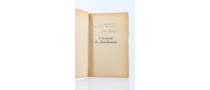 GENEVOIX : L'Ecureuil du Bois-bourru - Autographe, Edition Originale - Edition-Originale.com