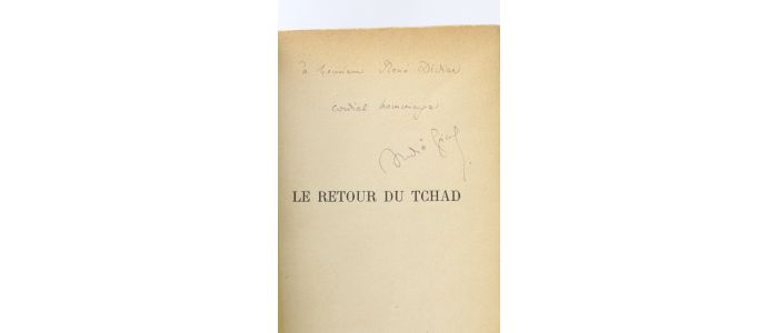 GIDE : Le retour du Tchad - Autographe, Edition Originale - Edition-Originale.com