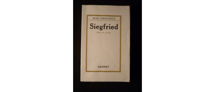 GIRAUDOUX : Siegfried - Signiert - Edition-Originale.com