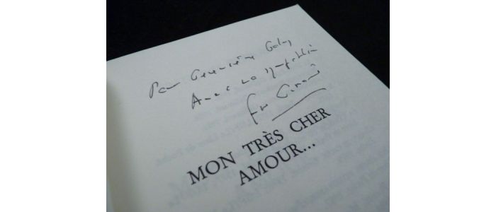 GIROUD : Mon très cher amour... - Autographe, Edition Originale - Edition-Originale.com