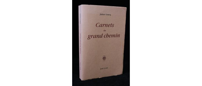 GRACQ : Carnets du grand chemin - Prima edizione - Edition-Originale.com