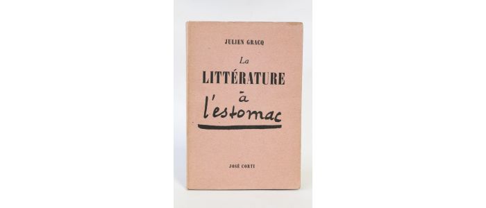 GRACQ : La littérature à l'estomac - First edition - Edition-Originale.com