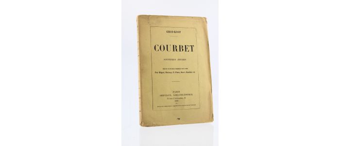 GROS-KOST : Courbet Souvenirs intimes - Edition Originale - Edition-Originale.com