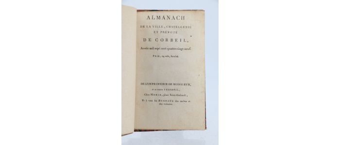 GUIOT : Almanach de la ville, châtellenie et prévôté de Corbeil : année 1789 - Erste Ausgabe - Edition-Originale.com