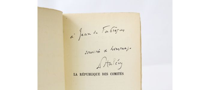 HALEVY : La république des comités. Essai d'histoire contemporaine de 1895 à 1934 - Autographe, Edition Originale - Edition-Originale.com