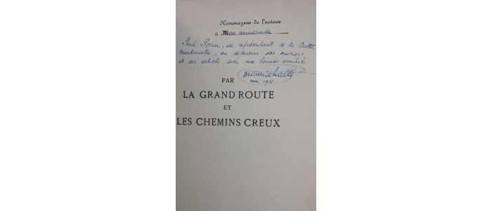 HALLE : Par la grand'route et les chemins creux. Poésies et chansons beauceronnes - Autographe, Edition Originale - Edition-Originale.com