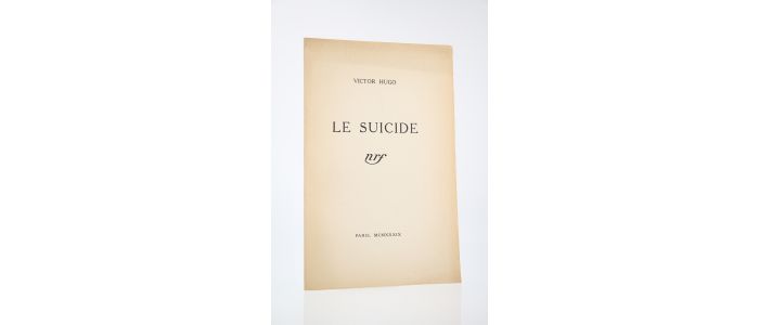 HUGO : Le suicide - Erste Ausgabe - Edition-Originale.com