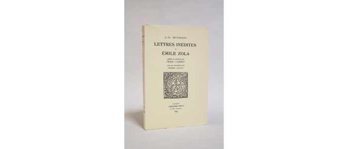 HUYSMANS : Lettres inédites à Emile Zola - First edition - Edition-Originale.com