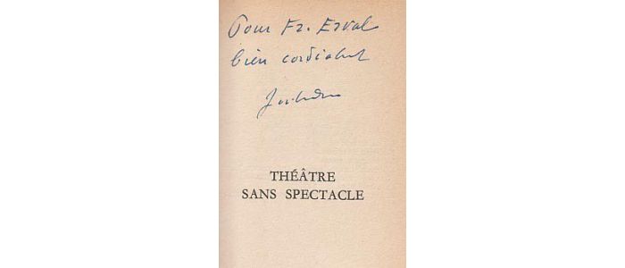 JOUHANDEAU : Théâtre sans spectacle - Libro autografato, Prima edizione - Edition-Originale.com