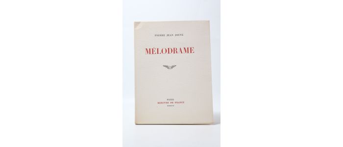 JOUVE : Mélodrame - Autographe, Edition Originale - Edition-Originale.com