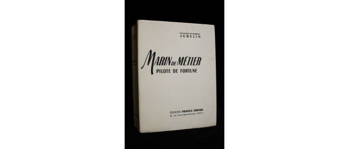 JUBELIN : Marin de métier pilote de fortune - Prima edizione - Edition-Originale.com