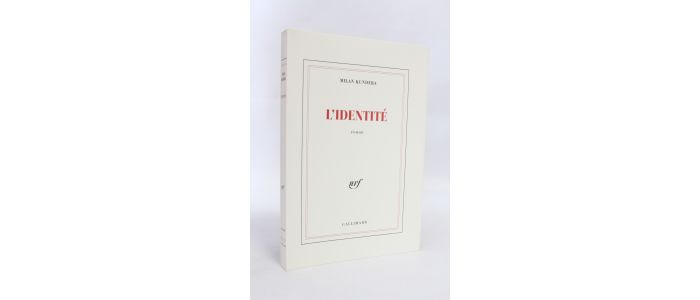 KUNDERA : L'identité - Prima edizione - Edition-Originale.com