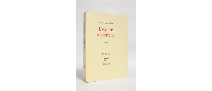 LE CLEZIO : L'extase matérielle - First edition - Edition-Originale.com