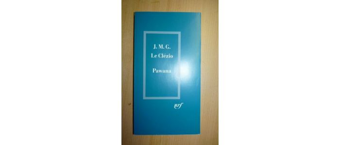 LE CLEZIO : Pawana - First edition - Edition-Originale.com
