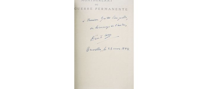 LECERF : Montherlant ou la guerre permanente - Signed book, First edition - Edition-Originale.com