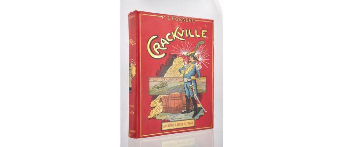 LEGENDRE : Crackville - First edition - Edition-Originale.com