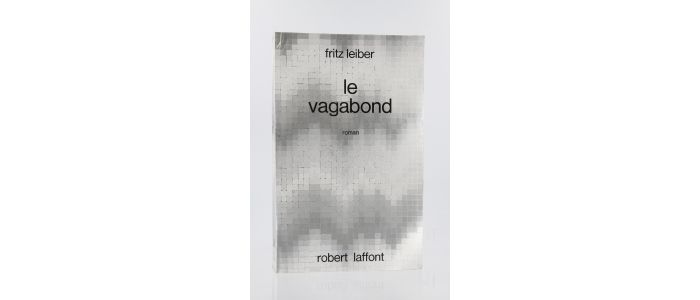 LEIBER : Le Vagabond - Erste Ausgabe - Edition-Originale.com