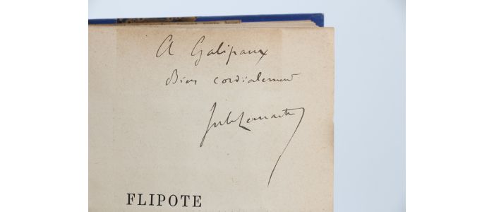 LEMAITRE : Flipote - Autographe, Edition Originale - Edition-Originale.com