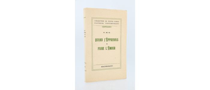 MAC ORLAN : Quand j'apprenais à faire l'amour - First edition - Edition-Originale.com
