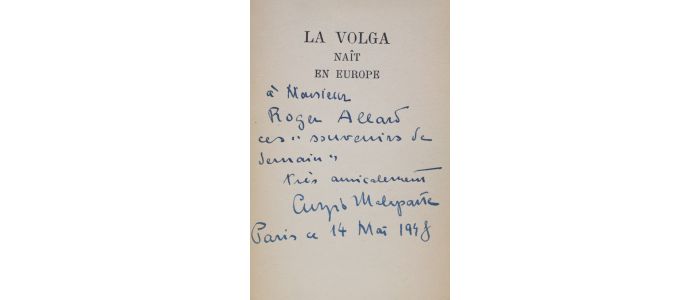 MALAPARTE : La Volga naît en Europe - Signiert, Erste Ausgabe - Edition-Originale.com