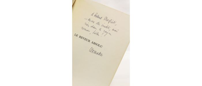 MALET : Le rêveur absolu - Autographe, Edition Originale - Edition-Originale.com