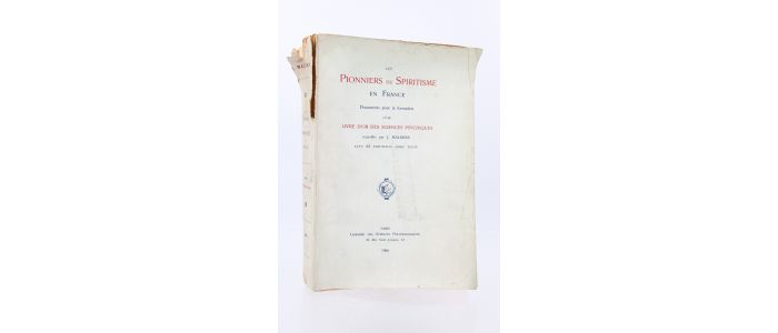 MALGRAS : Les pionniers du spiritisme en France - Documents pour la formation d'un livre d'or des sciences psychiques - First edition - Edition-Originale.com