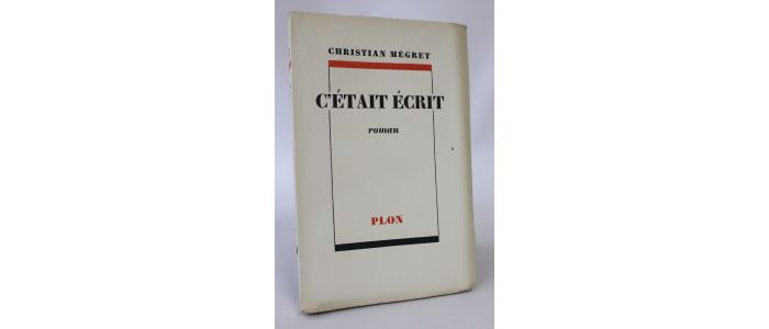 MEGRET : C'était écrit - First edition - Edition-Originale.com