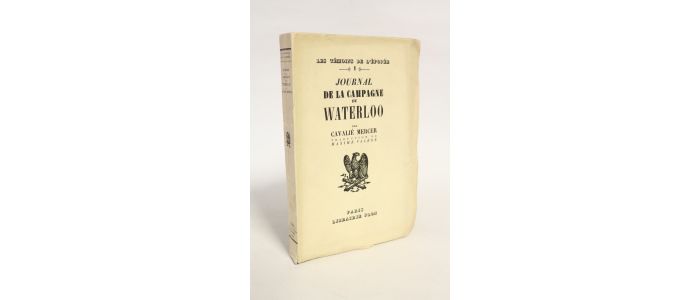 MERCER : Journal de la campagne de Waterloo  - Prima edizione - Edition-Originale.com