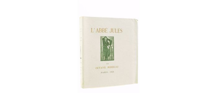 MIRBEAU : L'abbé Jules - Edition-Originale.com
