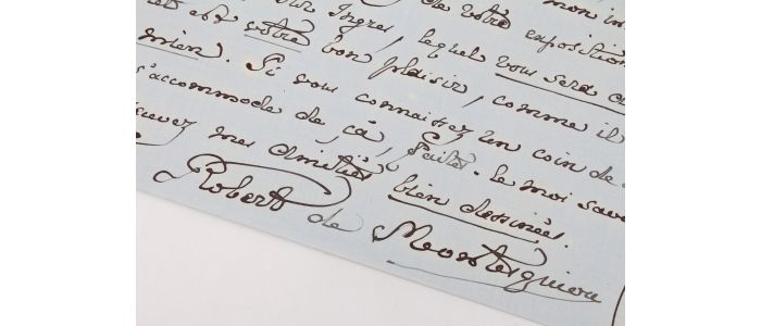 MONTESQUIOU : Lettre autographe signée adressée à un  critique littéraire à qui il reproche de ne pas vouloir évoquer son dernier livre par trop réactionnaire et aristocratique : 