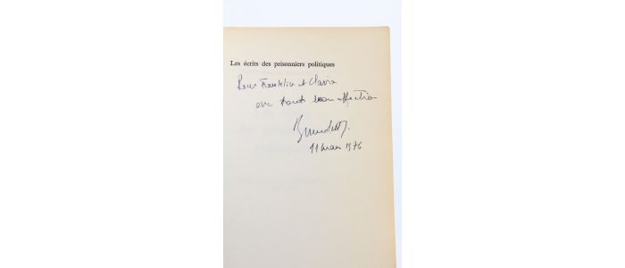 MORAND : Les écrits des prisonniers politiques - Signiert, Erste Ausgabe - Edition-Originale.com
