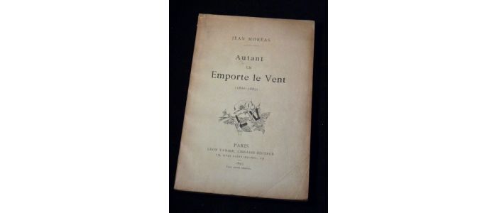 MOREAS : Autant en emporte le vent (1886-1887) - Prima edizione - Edition-Originale.com