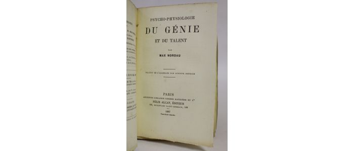 NORDAU : Psycho-physiologie du génie et du talent - Edition Originale - Edition-Originale.com