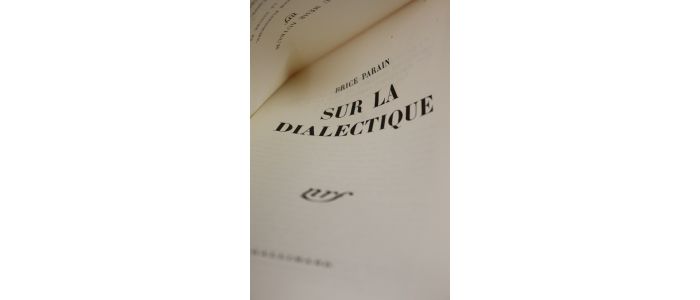 PARAIN : Sur la dialectique - Prima edizione - Edition-Originale.com