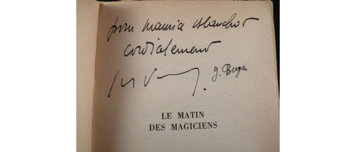 PAUWELS : Le matin des magiciens - Autographe, Edition Originale 