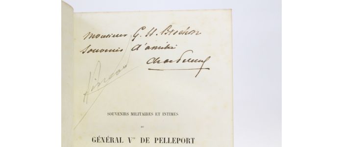 PELLEPORT : Souvenirs militaires et intimes du général vicomte de Pelleport de 1793 à 1853 publiés par son fils - Edition Originale - Edition-Originale.com