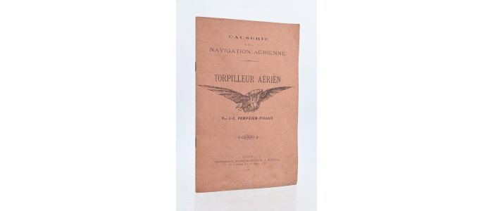 POMPEIEN-PIRAUD : Causerie sur la navigation aérienne - Torpilleur aérien - First edition - Edition-Originale.com