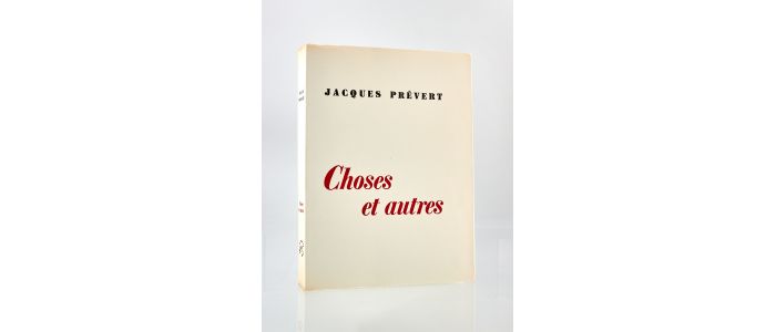PREVERT : Choses et autres - Edition Originale - Edition-Originale.com