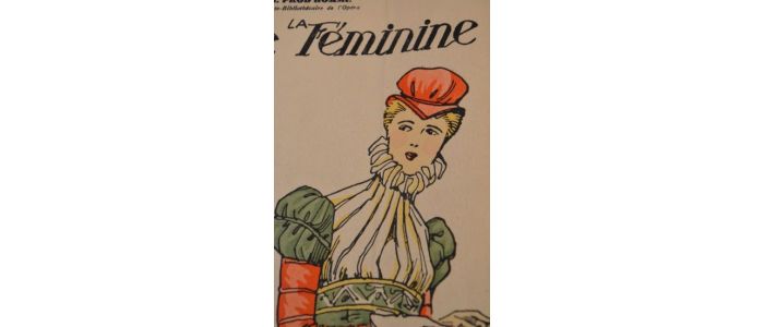 PROD'HOMME : La toilette féminine à travers les âges 1490 à 1645 - Prima edizione - Edition-Originale.com